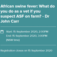 African swine fever: What do you do as a vet if you suspect ASF on farm? – Dr John Carr – AVA Webinar